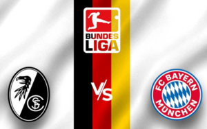 Freiburg - Bayern Munich